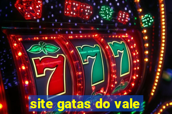 site gatas do vale